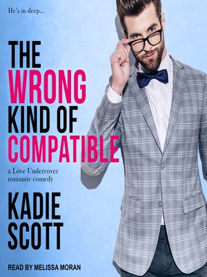 The Wrong Kind of Compatible - Audiobook